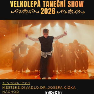 VELKOLEPÁ TANEČNÍ SHOW